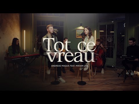 Tot ce vreau - Andreas Magda feat. Miriam Urs (Official Music Video)