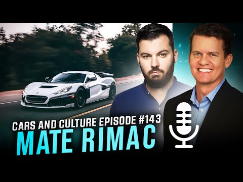 Bugatti Rimac CEO, Mate Rimac - Cars and Culture Episode #143