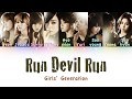 Girls Generation 소녀시대 Run Devil Run Color Coded HAN ROM ENG Lyrics