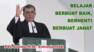 Download lagu (SERI SPESIAL KHOTBAH) Mg XX Stlh Trinitatis, 30 Okt, “BELAJAR BERBUAT BAIK, BERHENTI BERBUAT JAHAT” mp3
