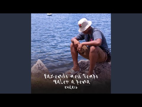 Fazendo Meu Tempo Valer a Pena