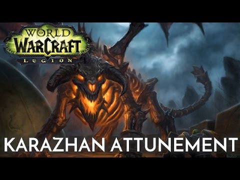 Legion | Karazhan Attunement | Fragments of the Past