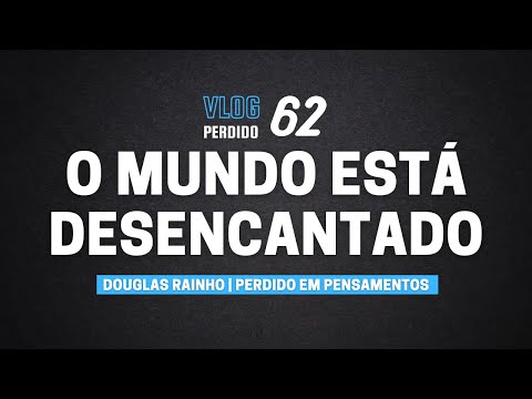 Vlog 62 - Encantamentos e Encantados
