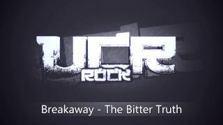 Breakaway - The Bitter Truth [HD]