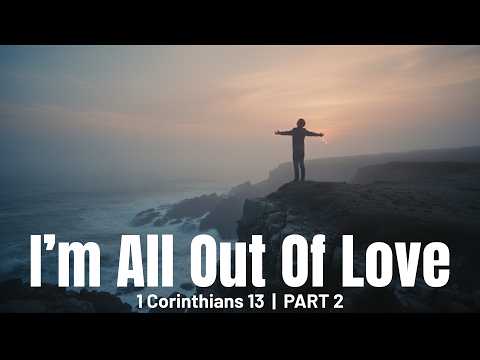 All Out Of Love Part 2
