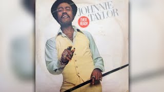 Johnnie Taylor - I Love To Make Love When It&#39;s Raining