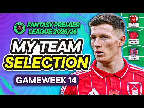 2 TRANSFERS CONFIRMED! ♻️ MY FPL GW14 TEAM SELECTION! 📝 | Fantasy Premier League Tips 2025/26