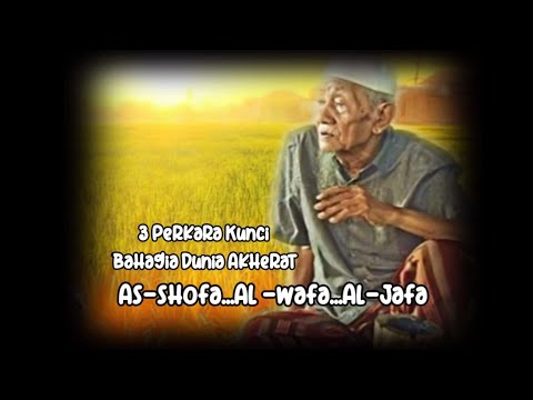 3 Perkara Kunci Bahagia | KH Husein Ilyas Mojokerto