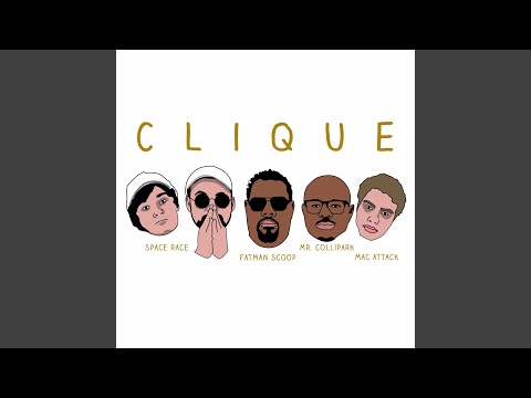Clique (feat. Fatman Scoop)