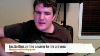 Justin Gipson-The Answer to My Prayers