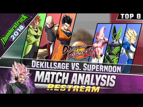 Sajam Restreams DBFZ: Thunderstruck 2018 Top 8 - Dekillsage vs. Supernoon