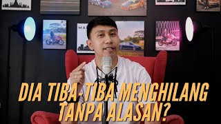 Download lagu THE REASON HE SUDDENLY DISAPPEARED AND HOW TO DEAL WITH IT mp3