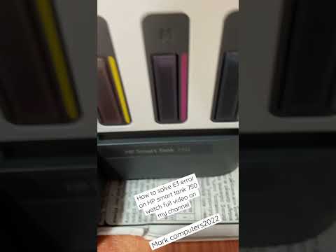 How to solve E3 error on HP smart tank 750