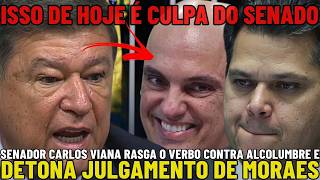 SENADOR CARLOS VIANA EXPÕE OMISSÃO DE ALCOLUMBRE E DETONA JULGAMENTO DE MORAES