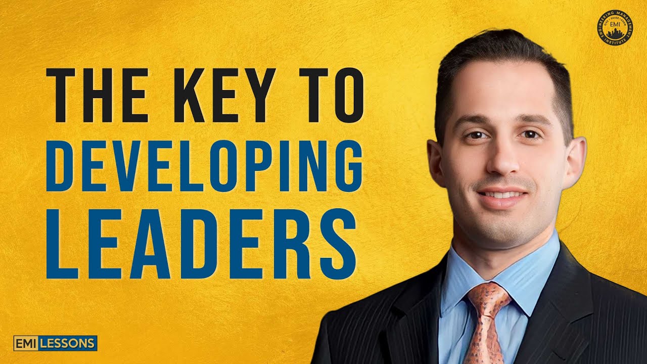 How to Cultivate and Develop Engineering Leaders That Thrive