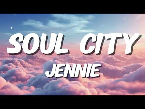 JENNIE - Seoul City (Lyrics)