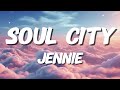 JENNIE - Seoul City (Lyrics)