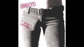 DEPUTY - You Gon' Miss Me When I'm Gone Blues HQ