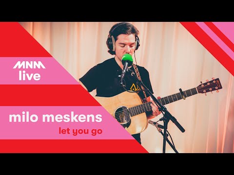 MNM LIVE: Milo Meskens - Let you go