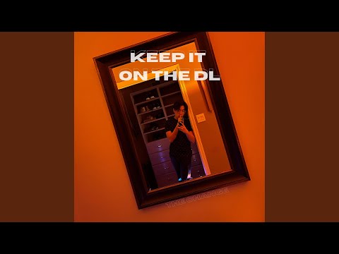 Keep It On The Dl - AWIN