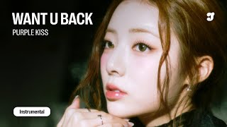 Download lagu PURPLE KISS – WANT U BACK | Instrumental mp3 Download lagu PURPLE KISS – WANT U BACK | Instrumental mp3