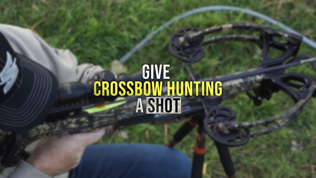 Why Hunters Should Try Crossbows