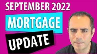 Mortgage News Update September 2022 by Payam Azadi