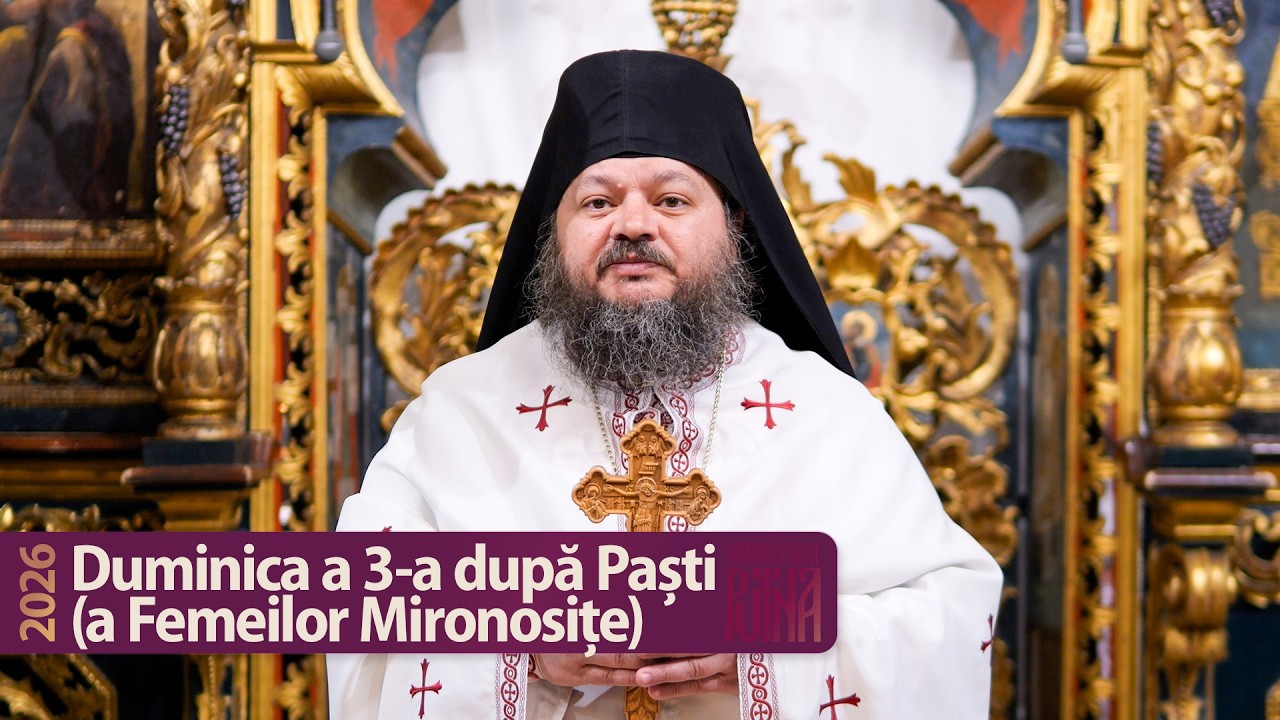 Femeia, purtătoare a miresmei ascultării - Predică a arhim. Hrisostom