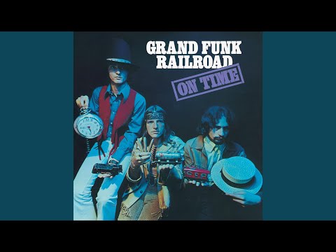 Anybody's Answer - Grand Funk Railroad