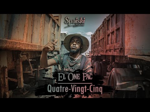 El One Pac  -  Quatre-Vingt-Cinq