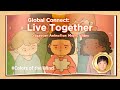 Animation Music Video LIVE TOGETHER Global Connect