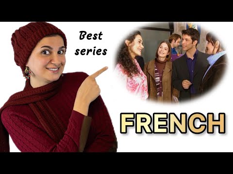 The Best Series for Speaking French Like a Native! (Episode 6)