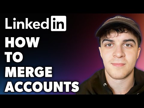How to merge Linkedin accounts (Full 2024 Guide) - YouTube