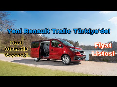 Yeni Renault Trafic Türkiye’de! | Fiyat Listesi | Dizel Otomatik Seçeneği