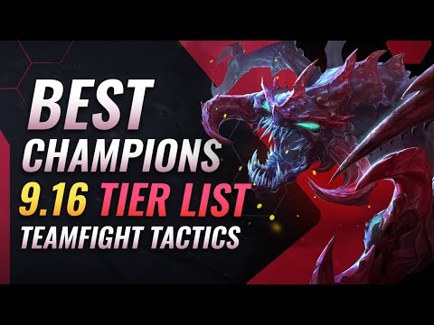 9.16 - BEST Champions Tier list - Teamfight Tactics Patch Rundown