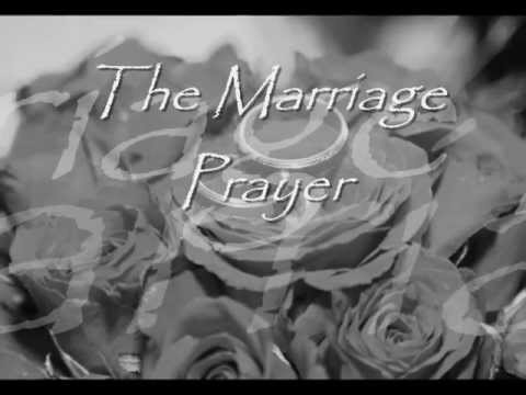 The Marriage Prayer -wid lyrics by John Waller