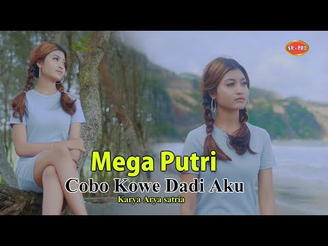 Mega Putri - Cobo Kowe Dadi Aku | Dangdut (Official Music Video)