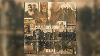 Asian Dub Foundation- Buzzin (Official Audio)