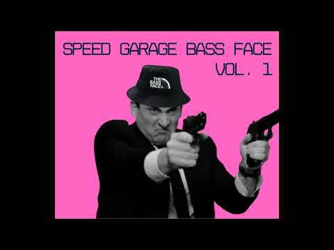 SPEED GARAGE BASS FACE vol. 1