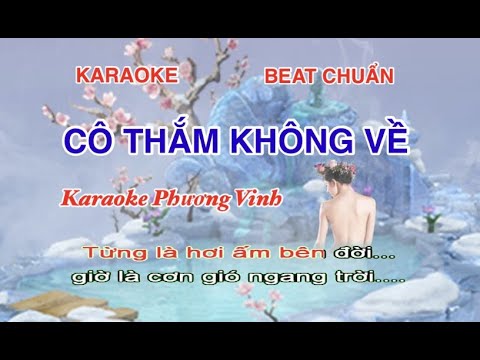 Karaoke Cô thắm không về - Beat chuẩn có lời rap - mới nhất