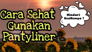 Download lagu Amankah Menggunakan Pantyliner Setiap Hari - Apa Saja Resikonya ? mp3