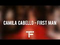 [TRADUCTION FRANÇAISE] Camila Cabello - First Man
