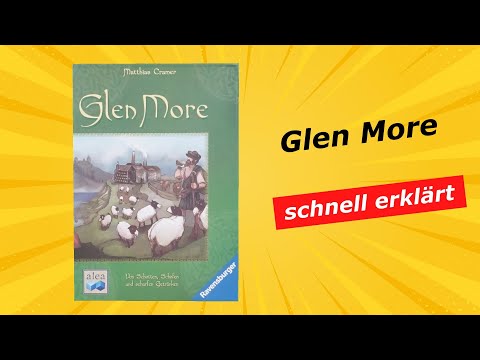 Glen More - schneller Überblick