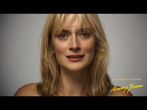 ALWAYS SHINE (Clip #2) - A Sundance Now Exclusive