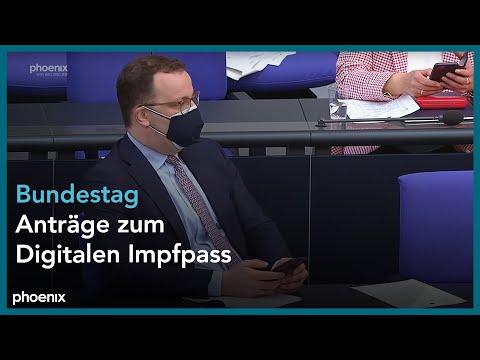 Digitaler Impfpass im Bundestag am 22.04.21