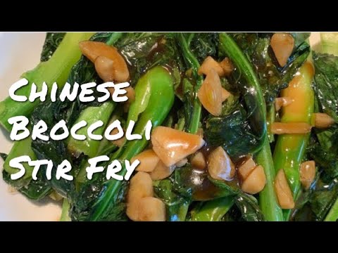 Dad’s Recipe: Basic Stir Fried Garlic & Oyster Sauce Gai Lan Chinese Broccoli