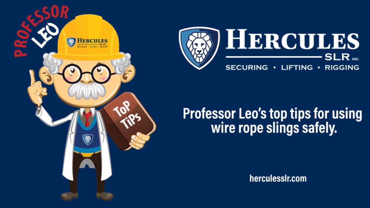 Wire Rope Sling Safety | Professor Leo Top Tips