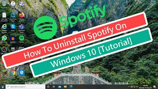 How To Uninstall Spotify on Windows 10 [Tutorial]