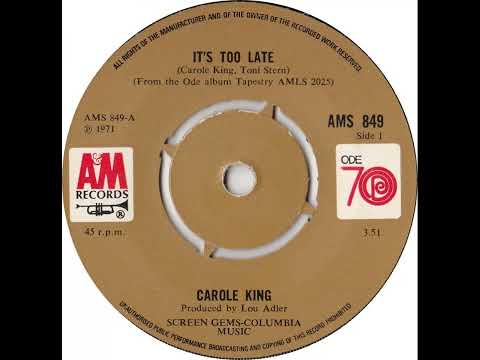 UK New Entry 1971 (143) Carole King - It's Too Late