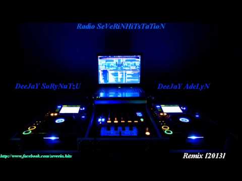 SeverinHitStation - Just The Way It is (REMIX) [ DeeJaY AdeLyN & DeeJaY SoRyNuTzU ]